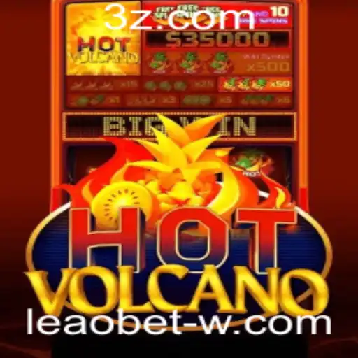 Explorando HotVolcano: O Jogo Que Vai Esquentar suas Apostas na Leão Bet